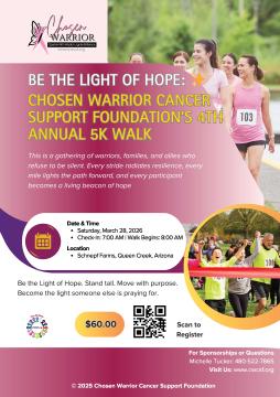 4th Annual Chosen Warrior Cancer Support Foundation 5K Walk
